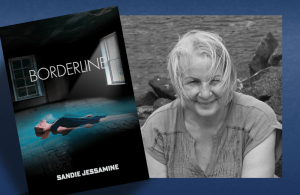 Sandie Jessamine becomes a published memoirist with her powerful story ‘Borderline’