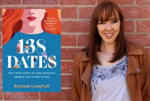 How Rebekah Campbell’s 138 dates led to a publishing deal with Allen & Unwin