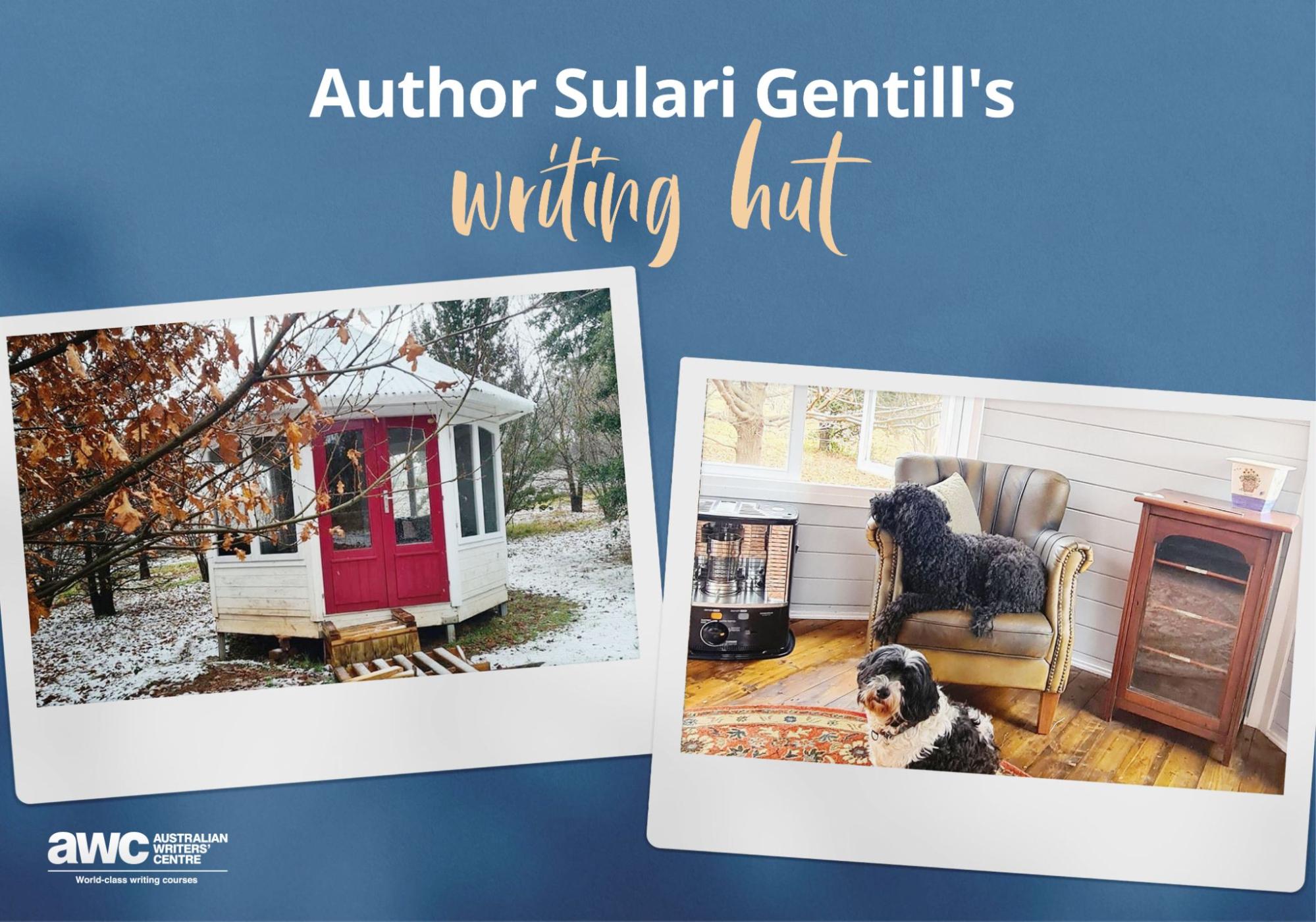 Photographs of the exterior of Sulari Gentil’s writing hut, and the interior where two dogs sleep next to a heater.